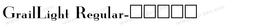 GrailLight Regular字体转换
